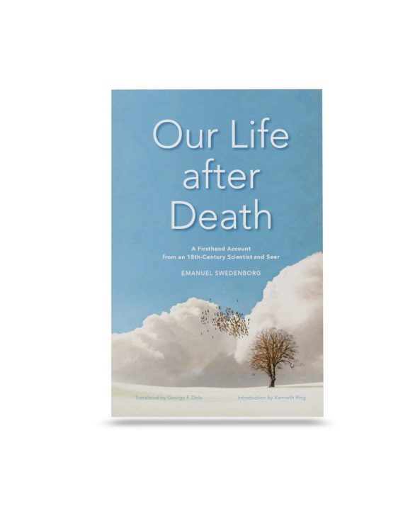 Our Life after Death - Swedenborg Foundation
