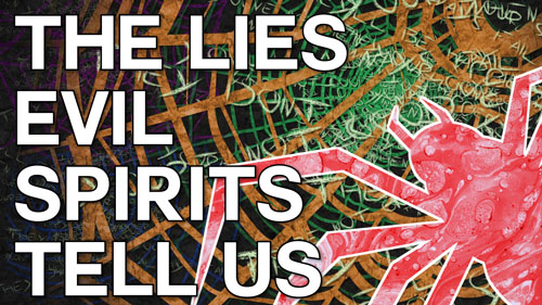 Swedenborg and Life Recap: The Lies Evil Spirits Tell Us 10/19/15