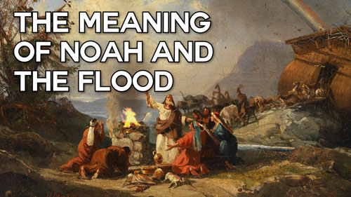 Swedenborg and Life Recap: The Meaning of Noah and the Flood 2/22/16