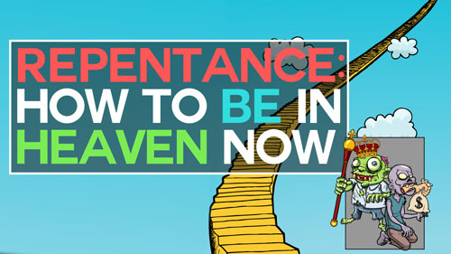 Swedenborg and Life Recap: Repentance: How to Be in Heaven Now — 7/24/2017