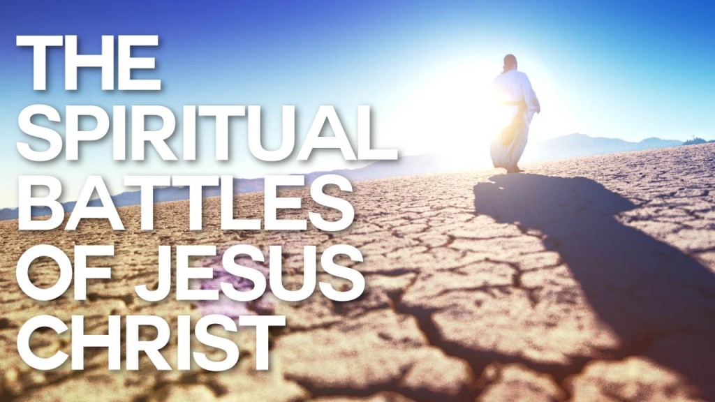 Swedenborg and Life Recap: The Spiritual Battles of Jesus Christ 8/3/15