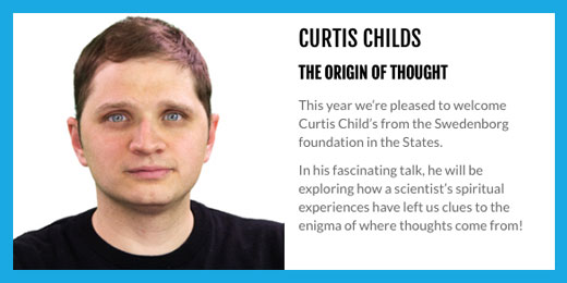 Swedenborg and Life Host Curtis Childs to Present at The Conference for Consciousness & Human Evolution in London