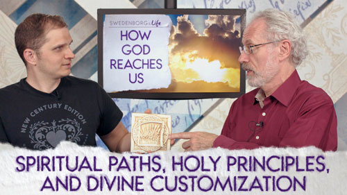 Swedenborg & Life Live Recap: Spiritual Paths, Holy Principles, and Divine Customization — 5/7/2018