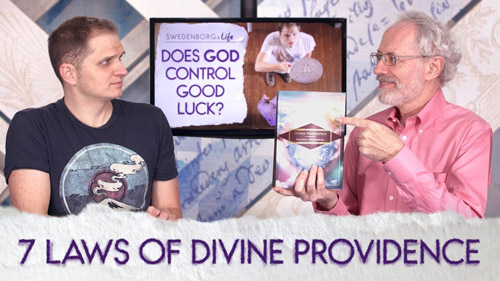 Swedenborg and Life Live Recap: 7 Laws of Divine Providence — 11/19/2018