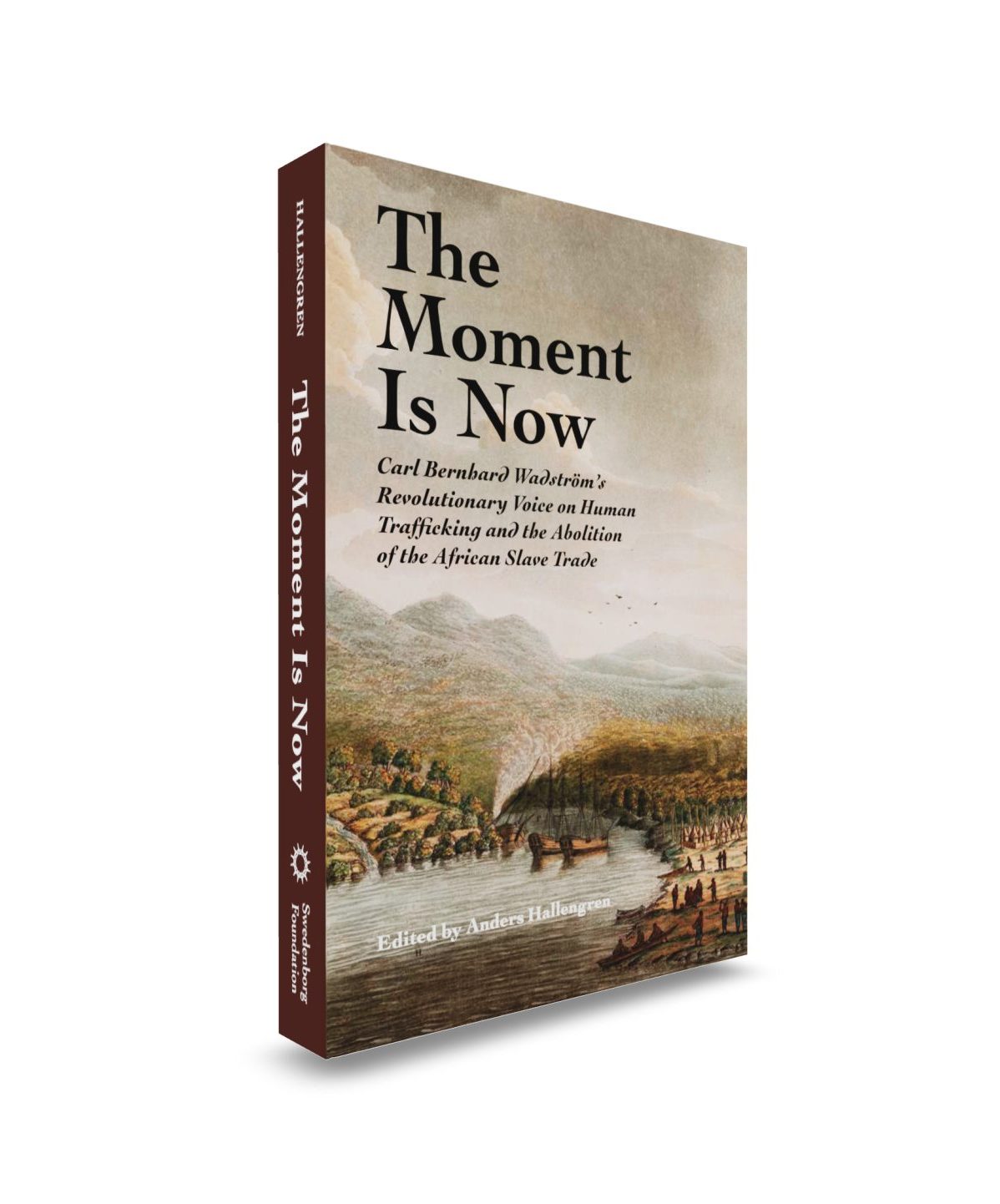 The Moment is Now Mockup front angled view - Swedenborg Foundation Paperback book upright front cover with painting of ships docking at undeveloped coast with people moving about