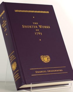 The Shorter Works of 1763 - Swedenborg Foundation